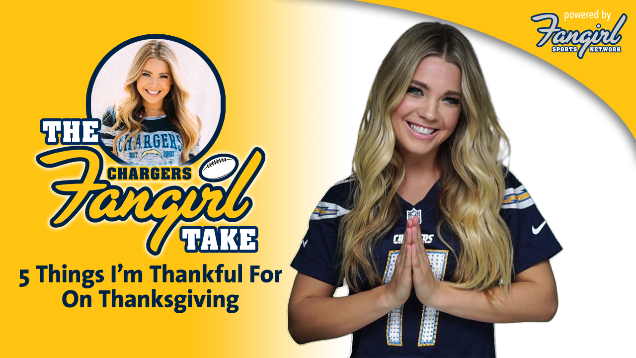 Why I'm Thankful To Be A San Diego Chargers Fan”