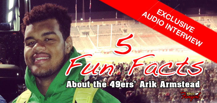 5 Fun Facts with Arik Armstead