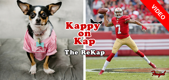 Kappy on Kap: The ReKap-49ersfangirl
