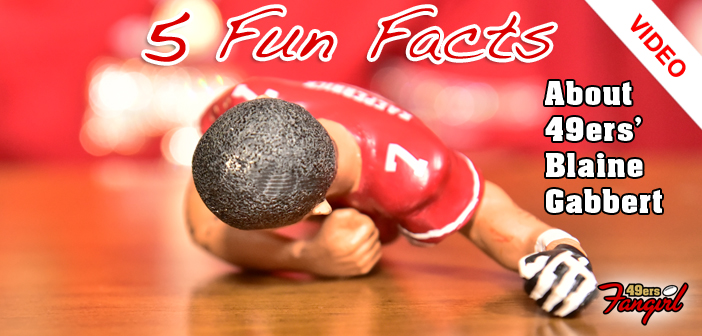 5 Fun Facts About 49ers' Blaine Gabbert (Video)