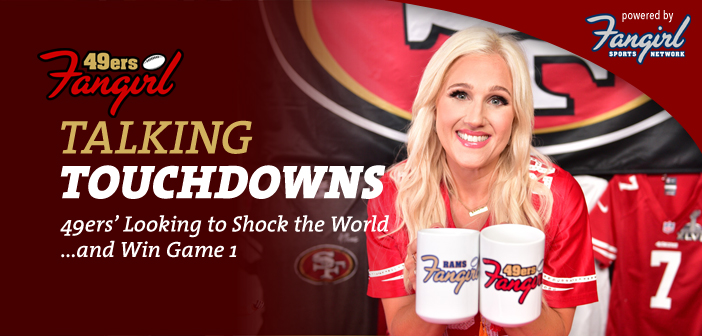 49ers Looking to Shock the World ...And Win Game 1
