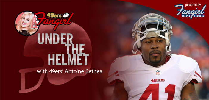 Under the Helmet with 49ers' Antoine Bethea