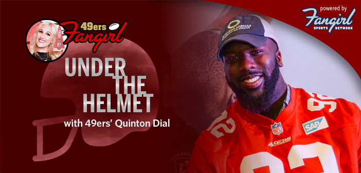 Under the Helmet with 49ers’ Quinton Dial