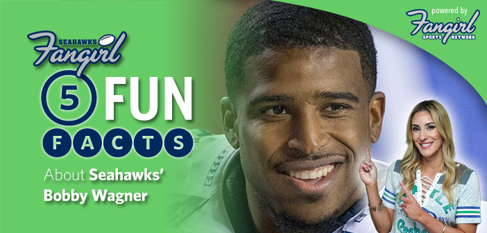 5 Fun Facts About Seahawks’ Bobby Wagner