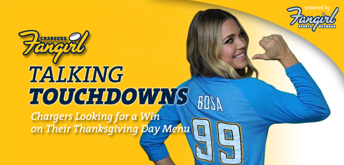 Talking Touchdowns: Chargers Looking for a Win on Their Thanksgiving Day Menu